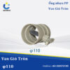 Van Gió Nhựa PP φ110