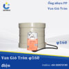 Van Gió Tròn 160