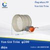Van Gió Tròn φ200